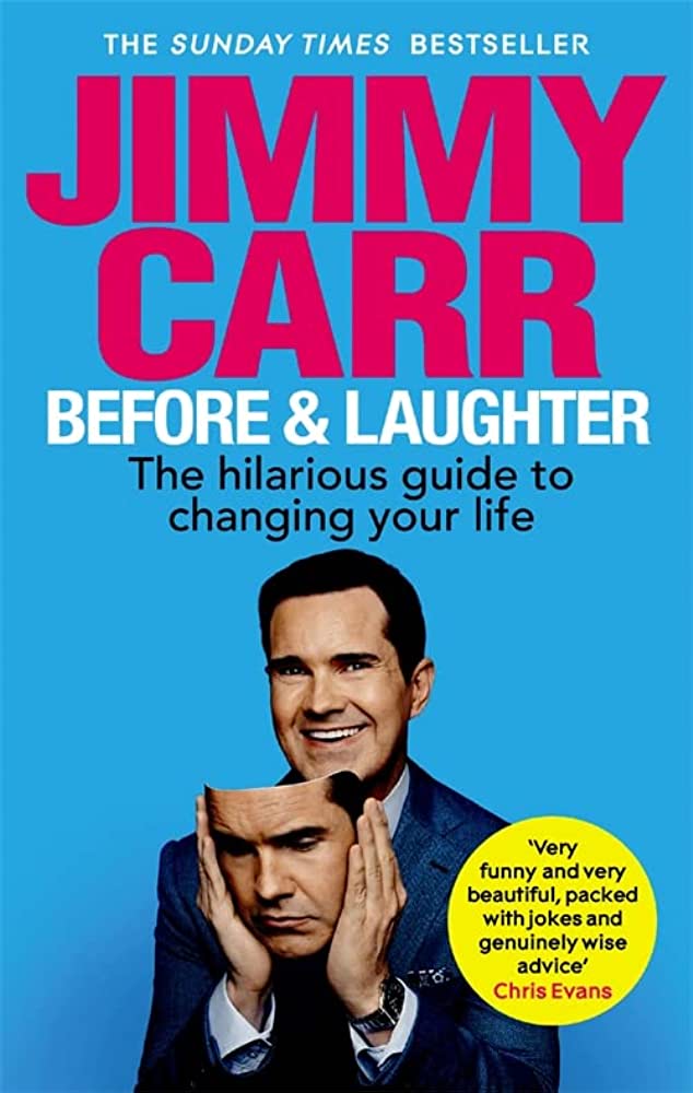 BeforeandLaughter_paperback Jimmy Carr's book Before and Laughter is out now in paperback.