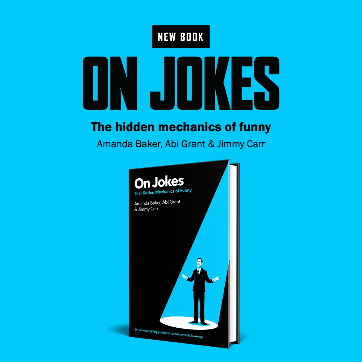 On Jokes, the new book by Amanda Baker, Abi Grant and Jimmy Carr